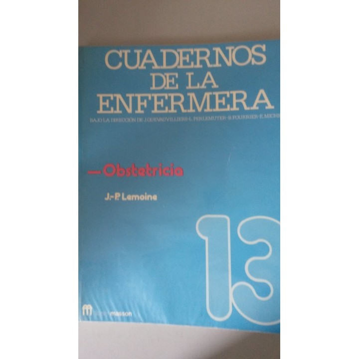 Cuadernos de la enfermera 13: Obstetricia